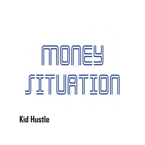 Money Situation (Explicit)