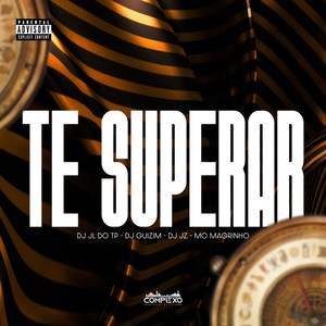 Mtg - Te Superar (Explicit)