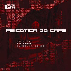 Psicótica do Caps (Explicit)