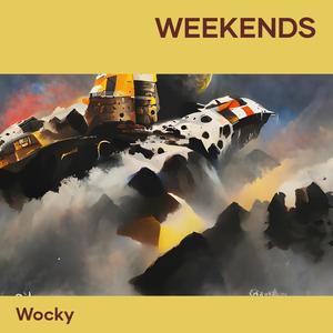 Weekends (Explicit)