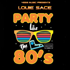 Party Like The 80s