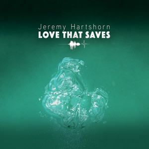 Love That Saves