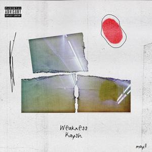 Weakness (Explicit)