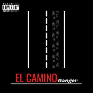 El Camino (Explicit)