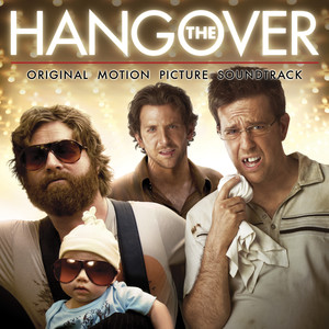 The Hangover (Original Motion Picture Soundtrack) [Explicit] (宿醉 电影原声带)