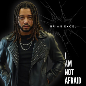 I Am Not Afraid