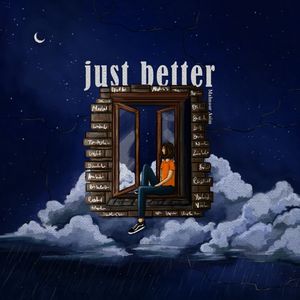 Just Better (Unplugged)