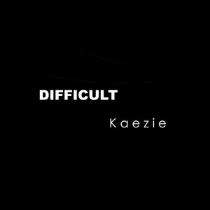 Difficult