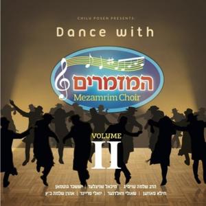 Dance with Mezamrim 2