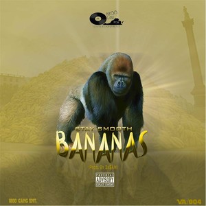 Bananas (Explicit)