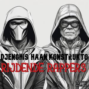 Rijdende Rappers (feat. Konstrukto) (Explicit)