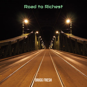 Road to Richest (Explicit)