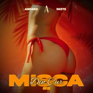 MISCA DIN CUR 2 (feat. SKETS) [Explicit]