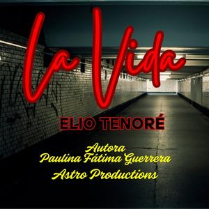 LA VIDA (TENORÉ Y DJ PRODUCTIONS Remix)