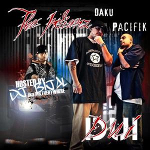 THA INDIANZ D.U.I. (DAKU X PACIFIK) [Explicit]