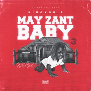 May Zant Baby (Explicit)