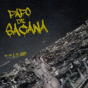 PAPO DE SACANA (Explicit)