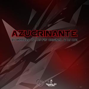 Montagem Azucrinante (feat. DJ F15 ORIGINAL & DJ Lye) [Explicit]