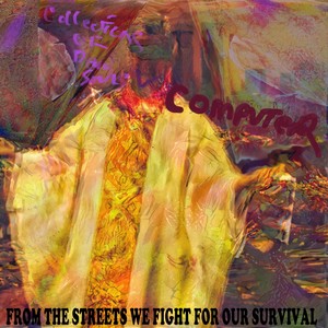 From The Streets We Fight For Survival