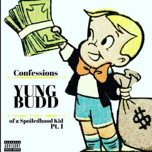 CONFESSIONS OF A SPOILED HOOD KID PT1 (COASHK) [Explicit]