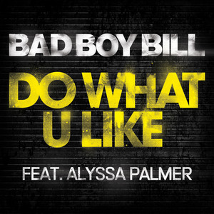 Do What U Like (Dave Audé Radio Edit)