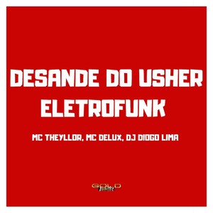 Desande do Usher - Eletrofunk (Explicit)