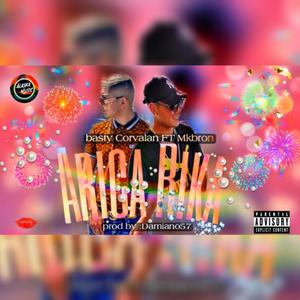 Arika rika 2.0 (feat. basty corvalan) (Explicit)