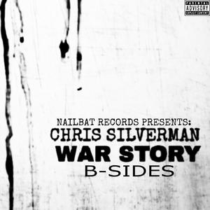 War Story: B:SIDES (Explicit)