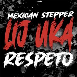 Respeto (feat. Lij Uka) (Special Version)