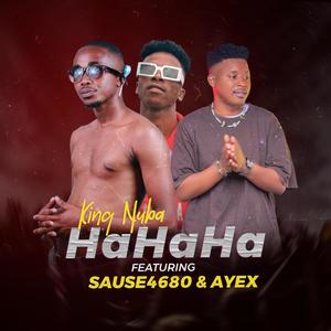 HaHaHa (feat. SAUCE4680 & AYEX)