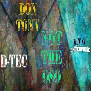 Don Tony - Not The Oso (Explicit)