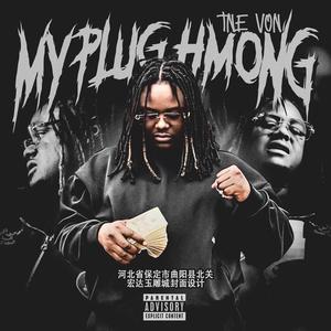 My Plug Hmoug (Explicit)