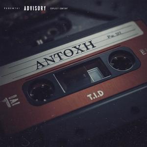 Antoxh (Explicit)