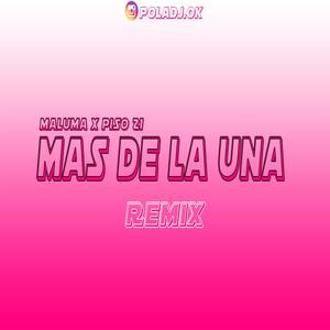 Mas De La Una Remix