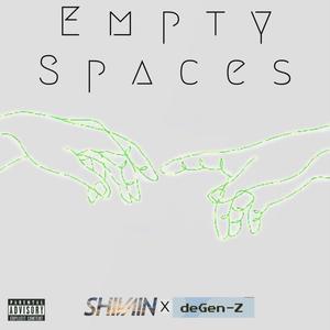 Empty Spaces (Explicit)