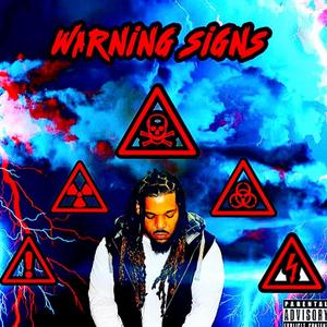 Warning Signs (Explicit)