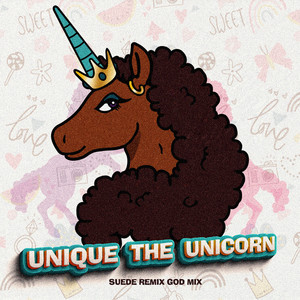 Unique The Afro Unicorn (Remix)