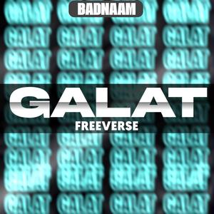 GALAT (Freeverse) (Explicit)
