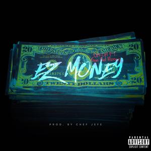 EZ Money (feat. Gee Get Money) (Explicit)