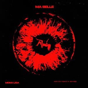 MA BELLE (feat. Jeycee) [Explicit]