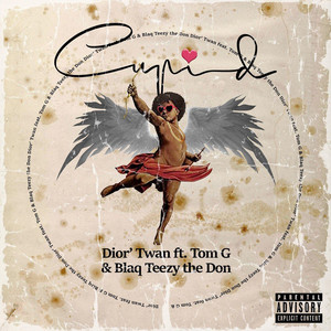 Cupid (Explicit)