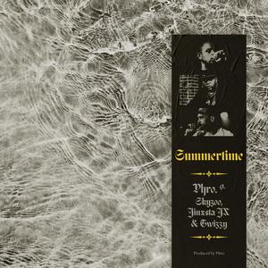 Summertime (feat. Skyzoo, Jinxsta JX & Twizzy) (Explicit)