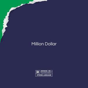 Million Dollar (Explicit)