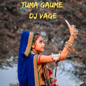 TUMA GAUME DJ VAGE