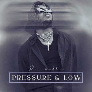 Pressure & Low