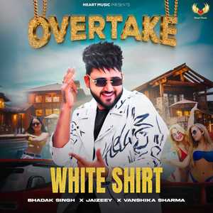 White Shirt (From "Overtake")