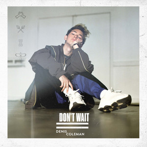 Don't Wait (EP)