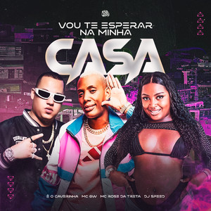vou te esperar na minha casa (SLOWED) (Explicit)