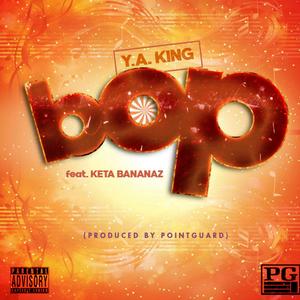 Bop (feat. Keta Bananaz) (Explicit)