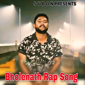 Bholenath Rap Song